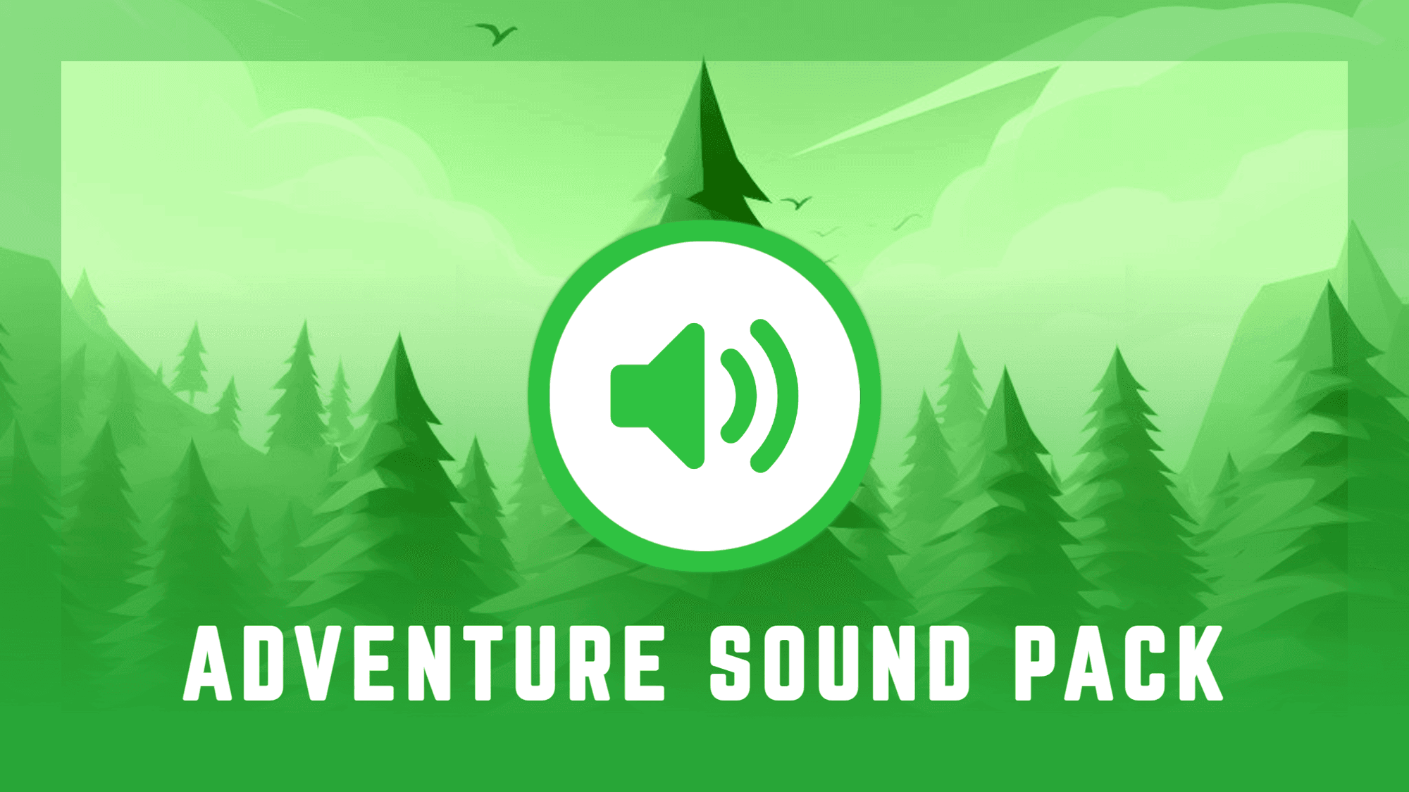 Adventure Sound Pack πΌ