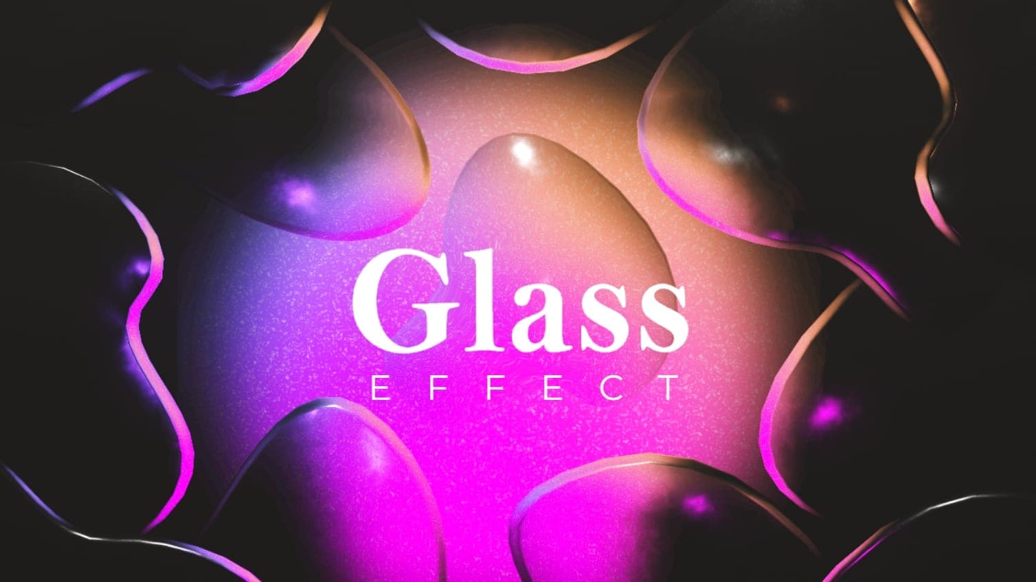 Glass Effect 🔎